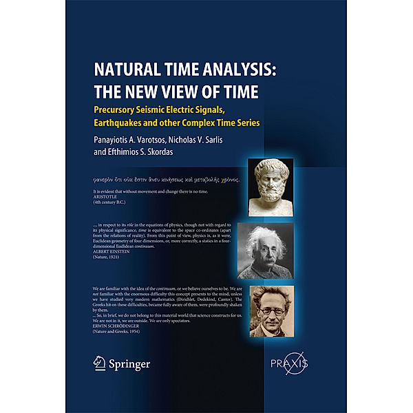 Natural Time Analysis: The New View of Time, Panayiotis Varotsos, Nicholas V. Sarlis, Efthimios S. Skordas