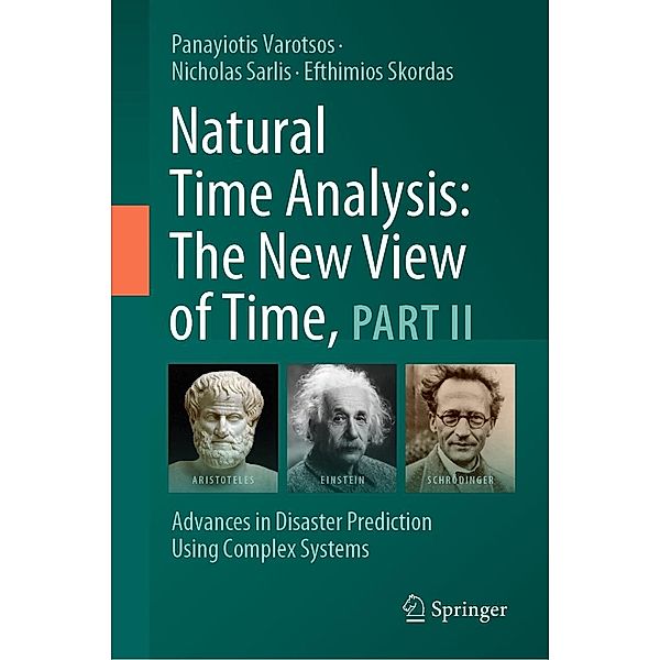 Natural Time Analysis: The New View of Time, Part II, Panayiotis Varotsos, Nicholas Sarlis, Efthimios Skordas