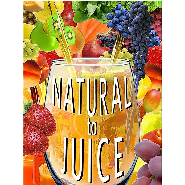 Natural to Juice, Manfred Urs Koch