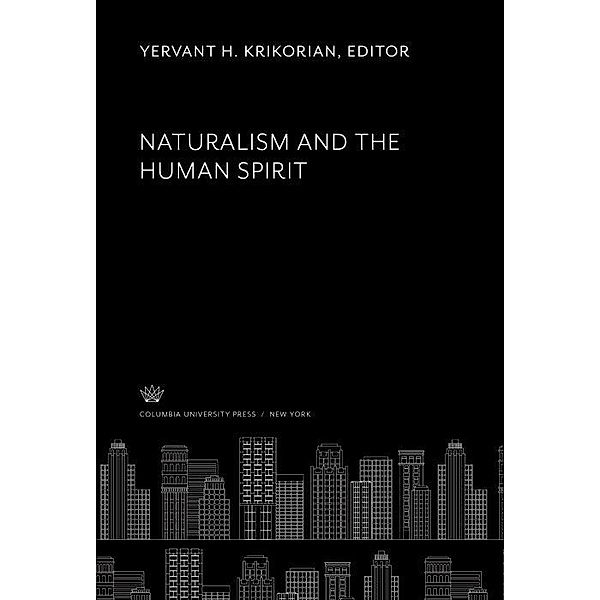 Naturalism and the Human Spirit