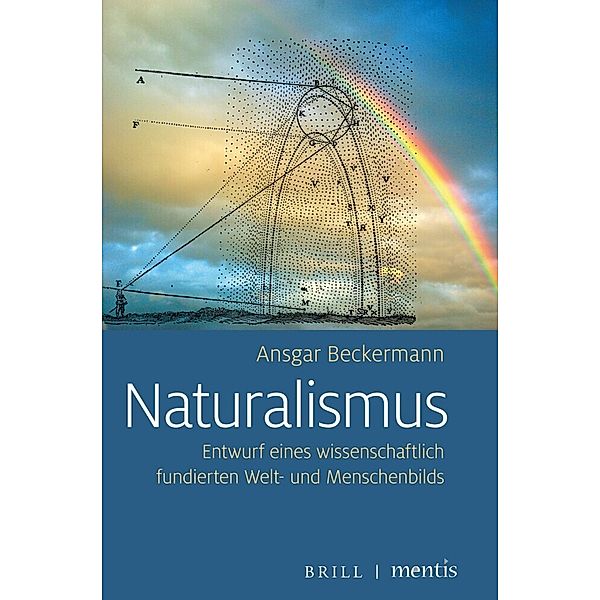 Naturalismus, Ansgar Beckermann