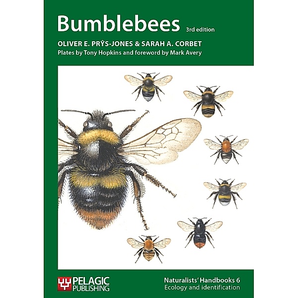 Naturalists' Handbooks: Bumblebees, Oliver E. Prys-Jones, Sarah A. Corbet
