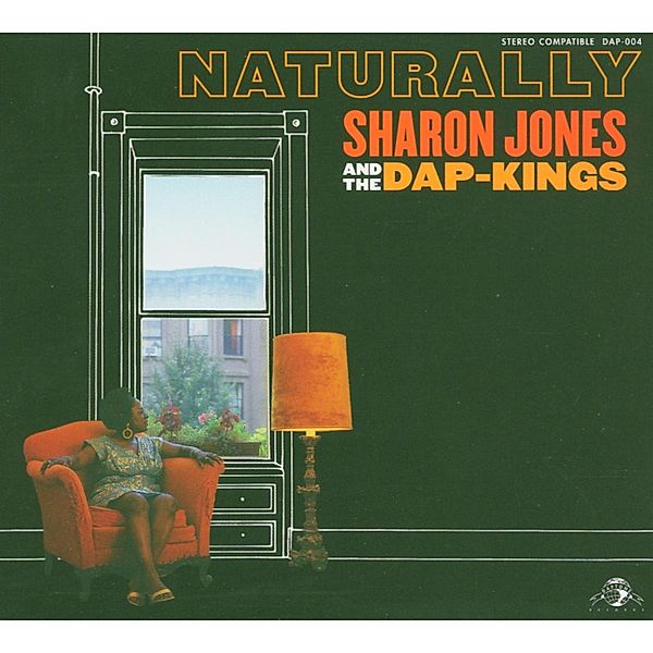 Naturally, Sharon Jones & The Dap Kings