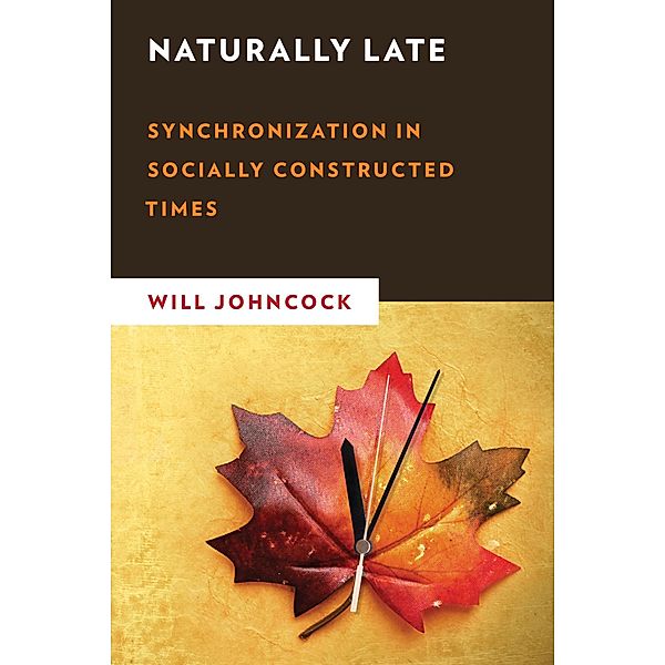 Naturally Late / New Critical Humanities, Will Johncock