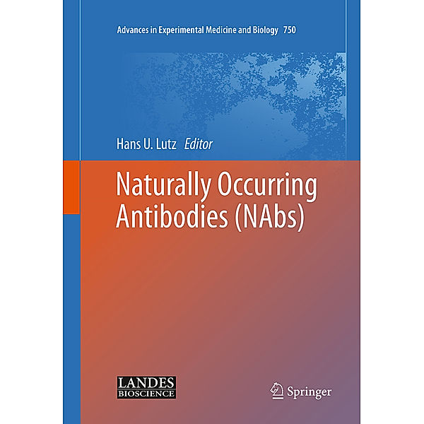 Naturally Occurring Antibodies (NAbs)