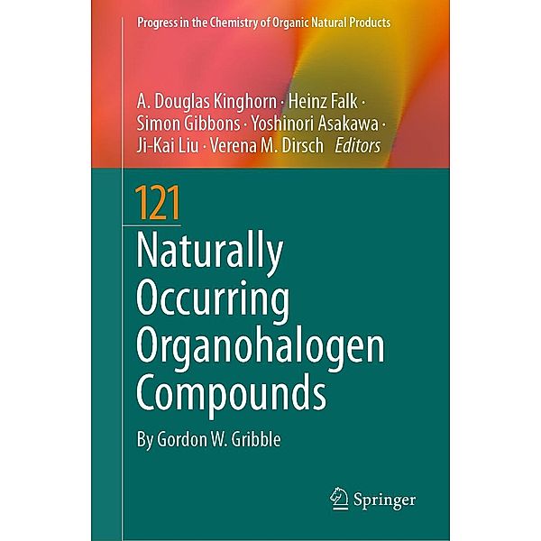 Naturally Occurring Organohalogen Compounds / Progress in the Chemistry of Organic Natural Products Bd.121