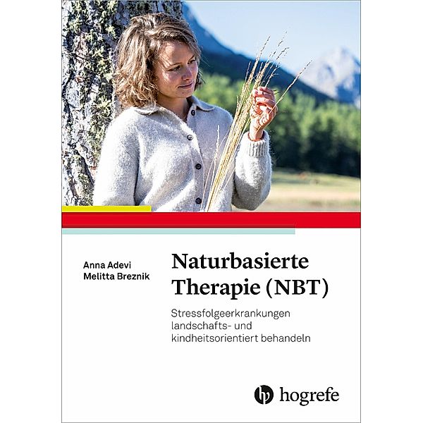 Naturbasierte Therapie (NBT), Anna A. Adevi, Melitta Breznik