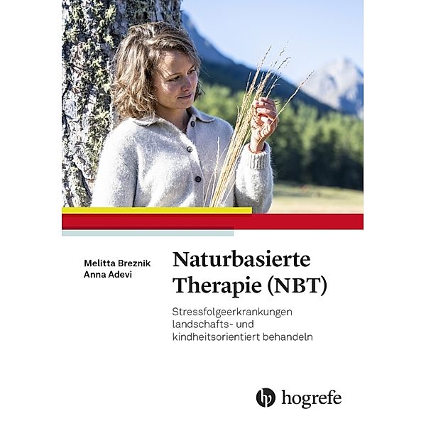 Naturbasierte Therapie (NBT), Anna A. Adevi, Melitta Breznik