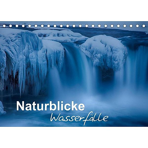 Naturblicke - Wasserfälle (Tischkalender 2023 DIN A5 quer), Fabian Roessler