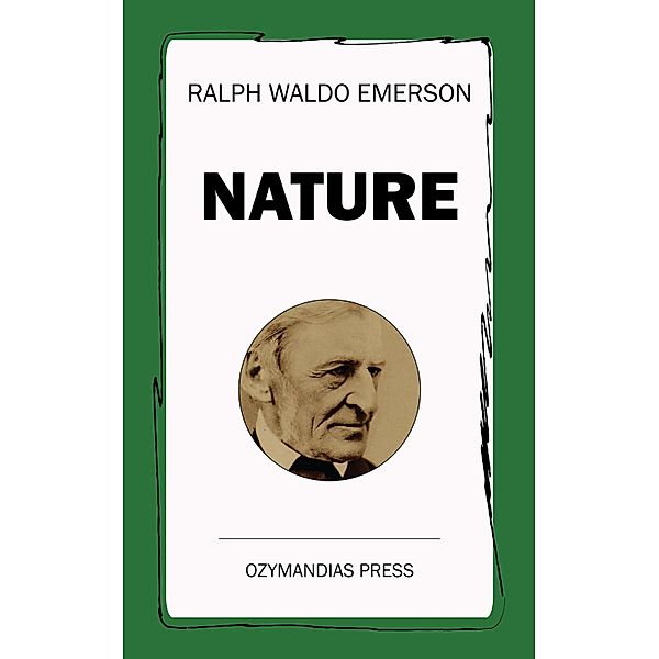 Nature, Ralph Waldo Emerson