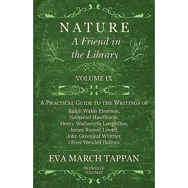 Nature - A Friend in the Library / A Friend in the Library Bd.9, Eva March Tappan