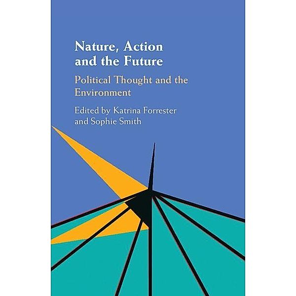 Nature, Action and the Future