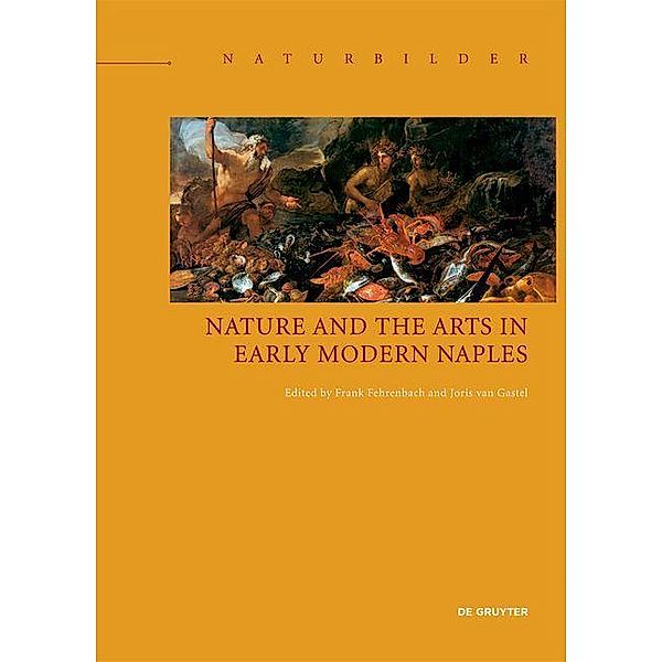 Nature and the Arts in Early Modern Naples