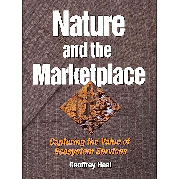 Nature and the Marketplace, Geoffrey Heal