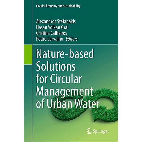 Nature-based Solutions for Circular Management of Urban Water / Circular Economy and Sustainability