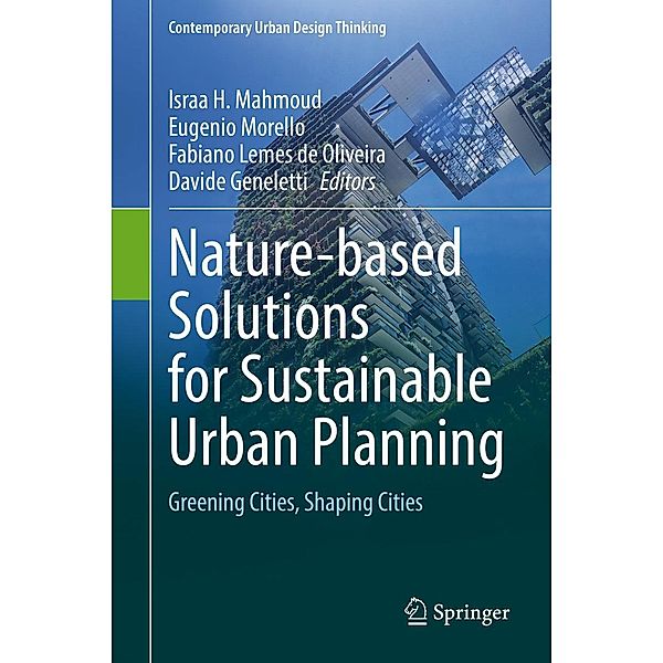 Nature-based Solutions for Sustainable Urban Planning / Contemporary Urban Design Thinking