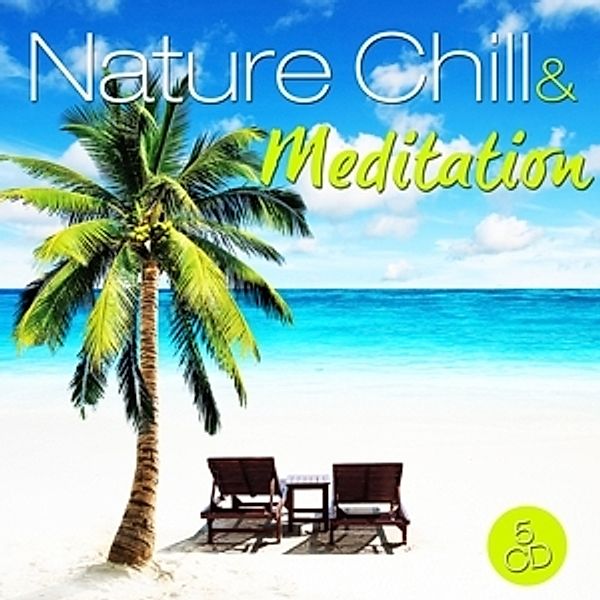 Nature Chill & Meditation, Diverse Interpreten