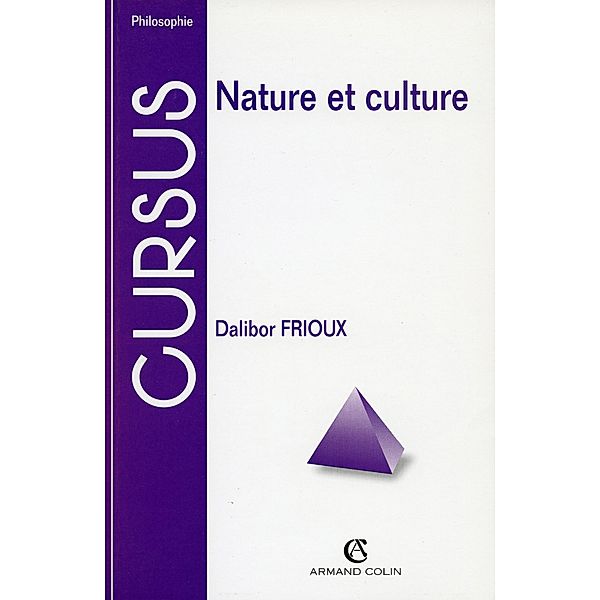 Nature et culture / Philosophie, Dalibor Frioux