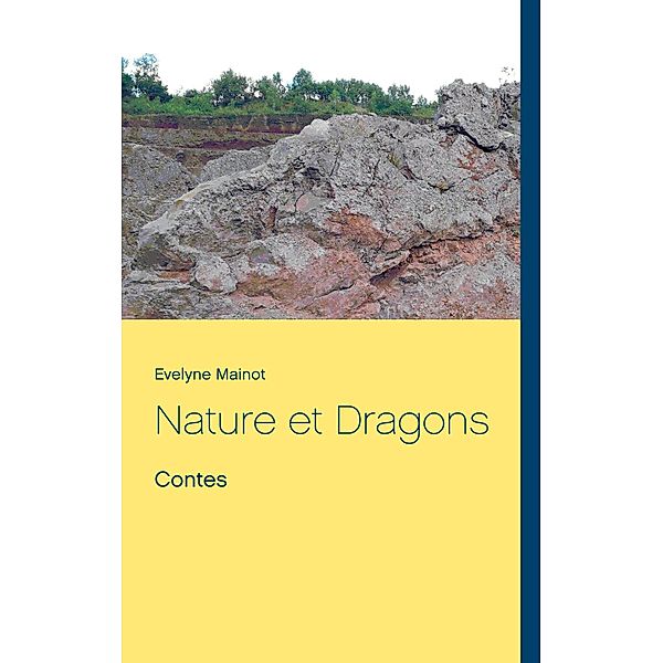 Nature et Dragons, Evelyne Mainot