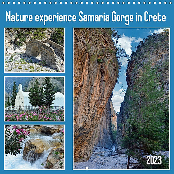 Nature experience Samaria Gorge in Crete (Wall Calendar 2023 300 × 300 mm Square), Claudia Kleemann