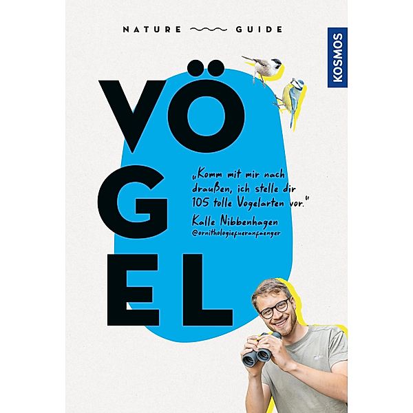 Nature Guide Vögel, Kalle Nibbenhagen