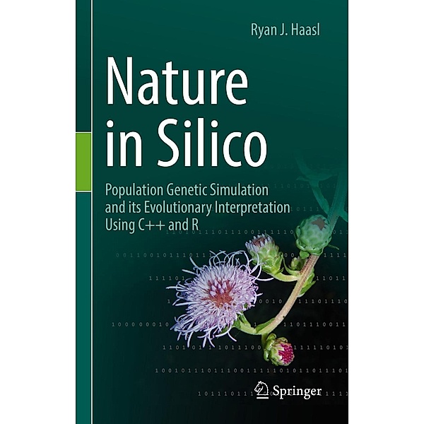 Nature in Silico, Ryan J. Haasl