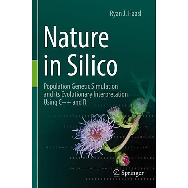 Nature in Silico, Ryan J. Haasl