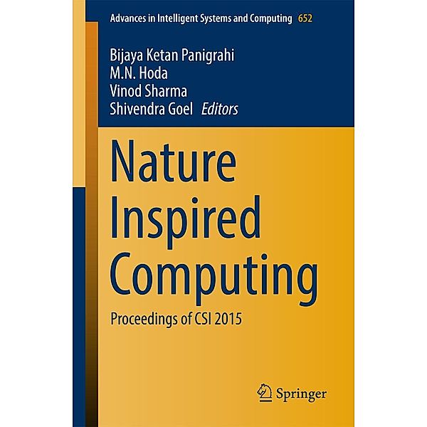 Nature Inspired Computing / Advances in Intelligent Systems and Computing Bd.652