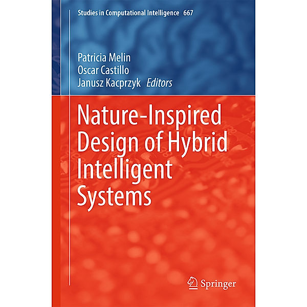 Nature-Inspired Design of Hybrid Intelligent Systems