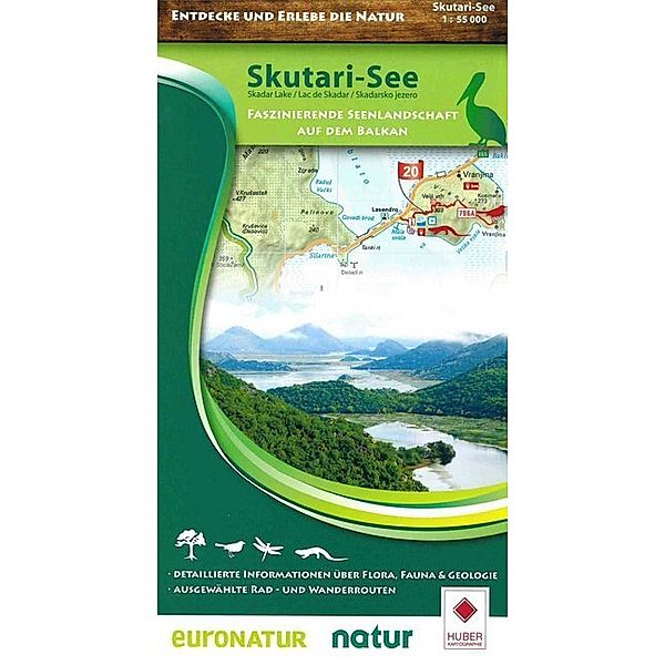 Nature Map Skutarisee / Lake Skutari 1:55 000, Huber Kartographie GmbH