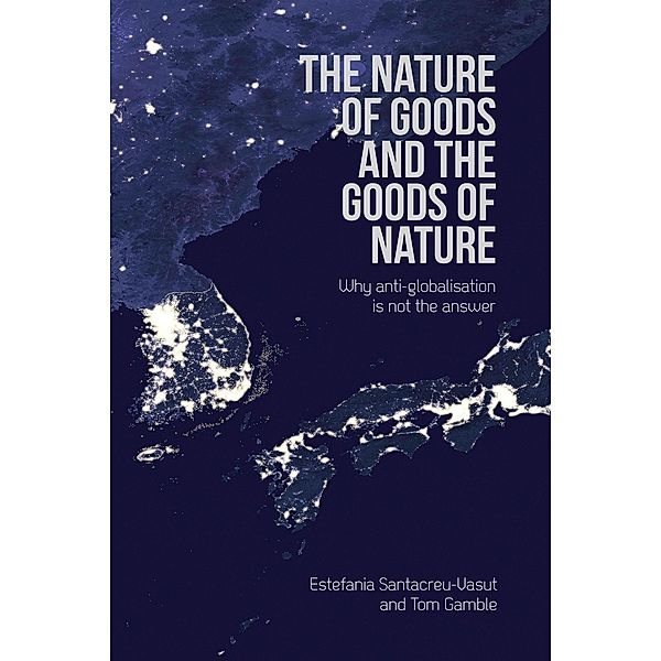 Nature of Goods and the Goods of Nature / Societas, Estefania Santacreu-Vasut