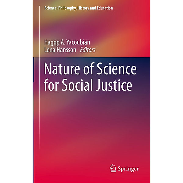 Nature of Science for Social Justice