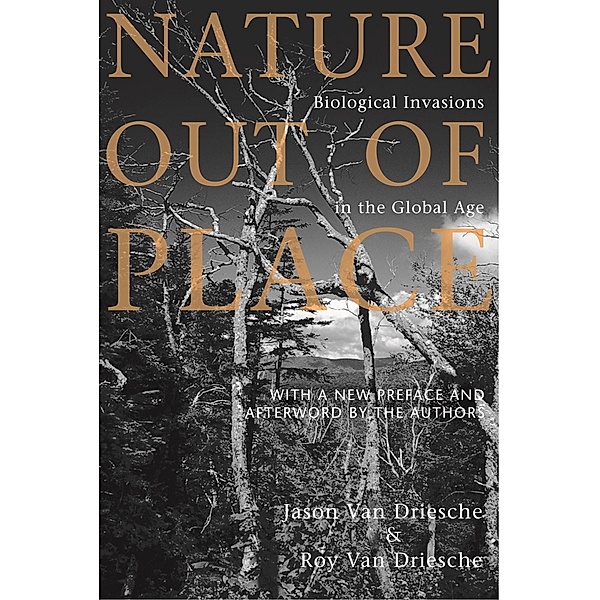 Nature Out of Place, Jason Van Driesche