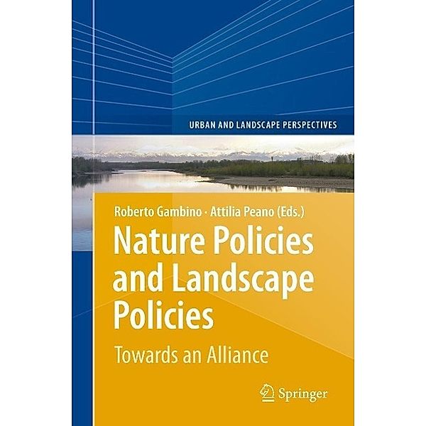 Nature Policies and Landscape Policies / Urban and Landscape Perspectives Bd.18