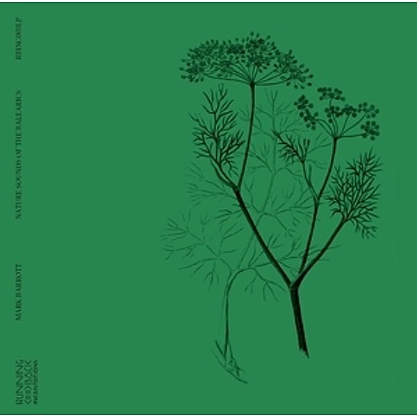 Nature Sounds Of The Balearics (Gatefold 180g Lp) (Vinyl), Mark Barrott