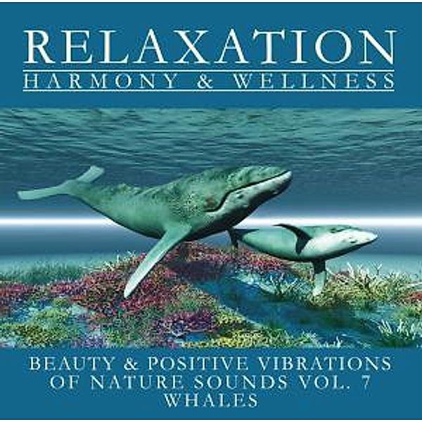 Nature Sounds Vol. 7 - Whales, Diverse Interpreten