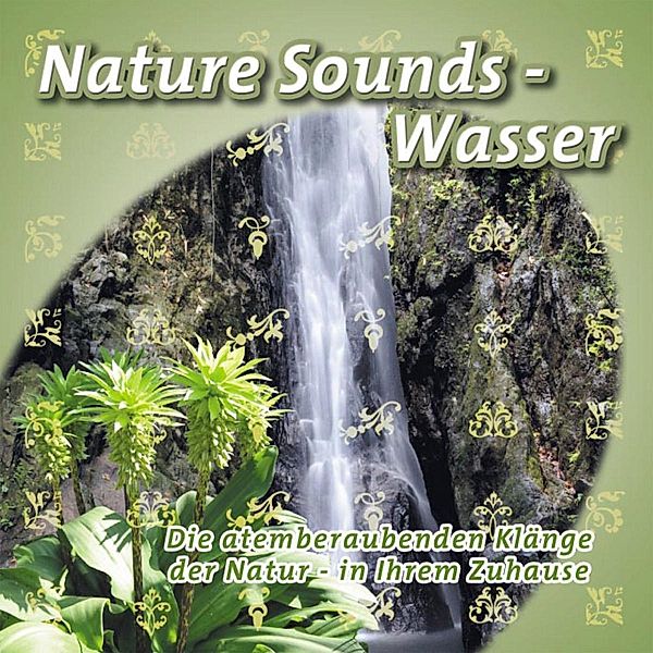 Nature-Sounds-Wasser, Diverse Interpreten