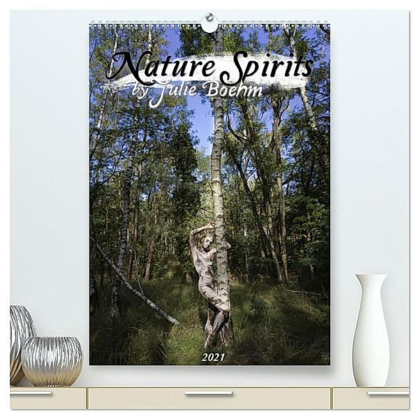 Nature Spirits by Julie Boehm (hochwertiger Premium Wandkalender 2024 DIN A2 hoch), Kunstdruck in Hochglanz, Julie Boehm