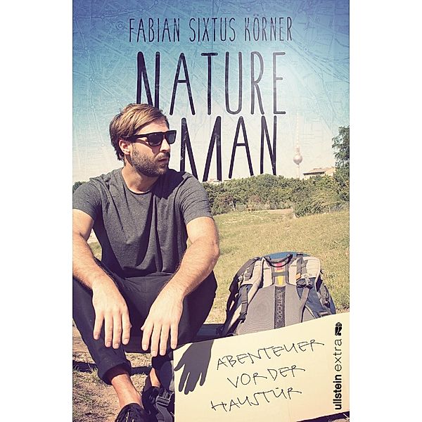 Natureman, Fabian S. Körner