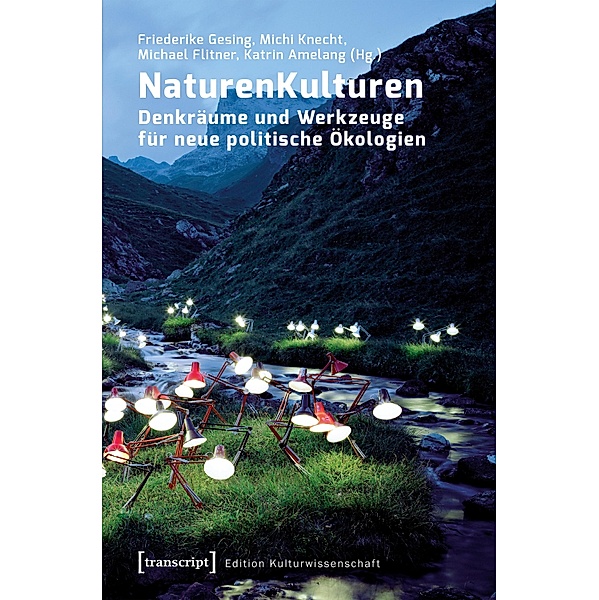 NaturenKulturen / Edition Kulturwissenschaft Bd.146