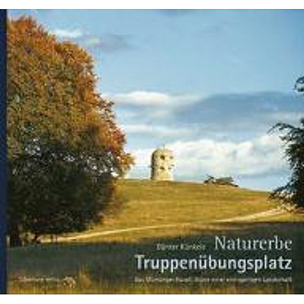 Naturerbe Truppenübungsplatz, Günter Künkele