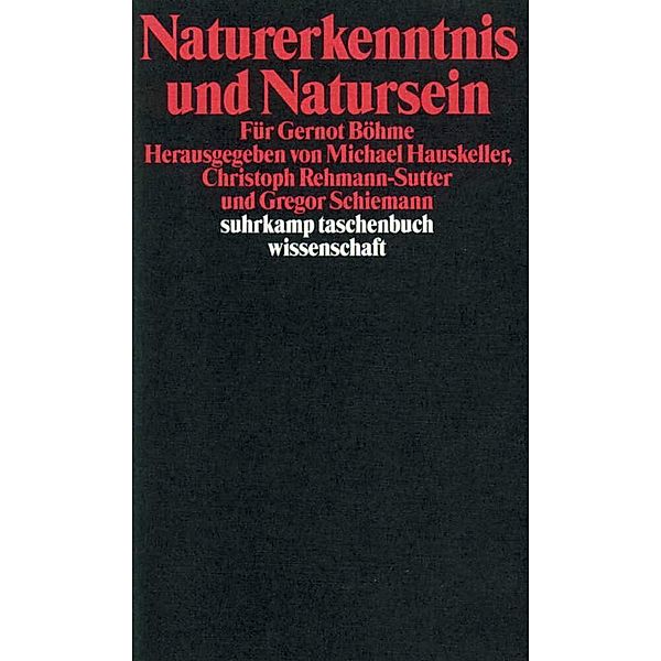 Naturerkenntnis und Natursein