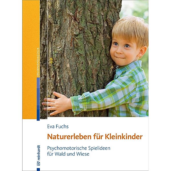 Naturerleben für Kleinkinder, Eva Fuchs