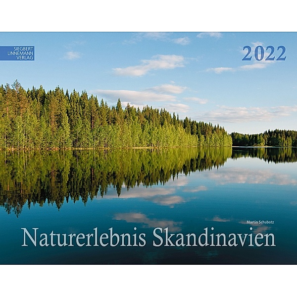 Naturerlebnis Skandinavien 2022 Grossformat-Kalender 58 x 45,5 cm