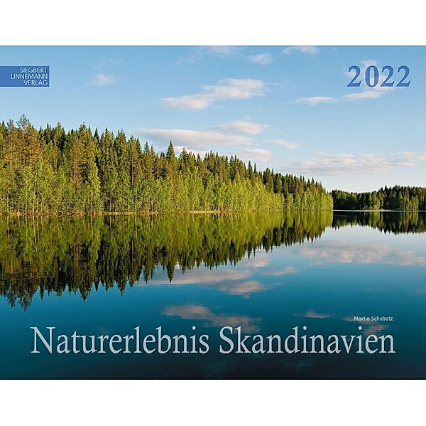 Naturerlebnis Skandinavien 2022 Großformat-Kalender 58 x 45,5 cm