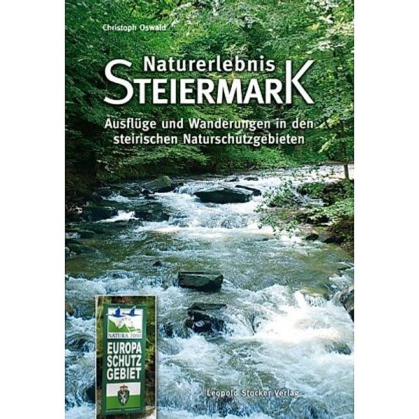 Naturerlebnis Steiermark, Christoph Oswald