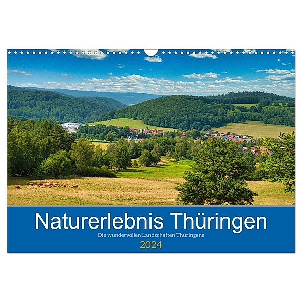 Naturerlebnis Thüringen (Wandkalender 2024 DIN A3 quer), CALVENDO Monatskalender, Tanja Voigt