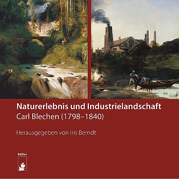 Naturerlebnis und Industrielandschaft, Kathleen Löwe, Carsten Seifert, Anna Marie Pfäfflin