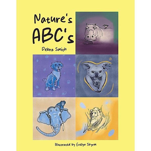 Nature's ABC's, Debra Smith