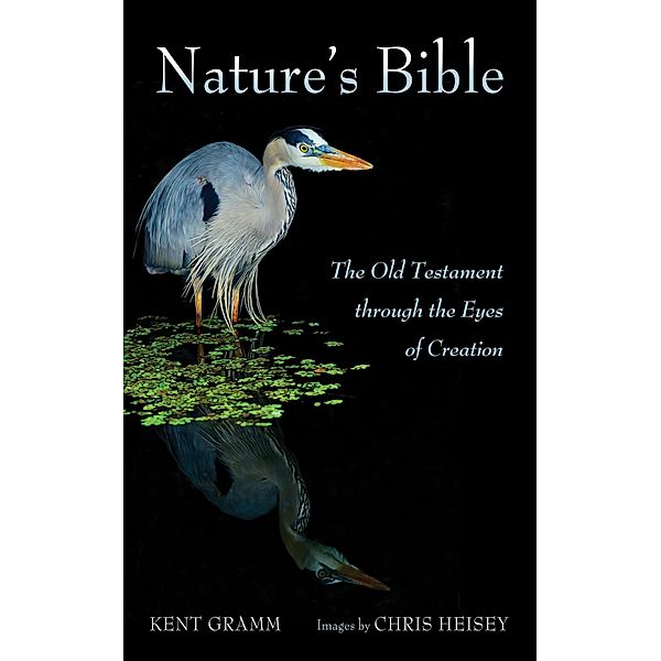 Nature's Bible, Kent Gramm